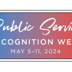 Celebrating Public Service Recognition Week 2024